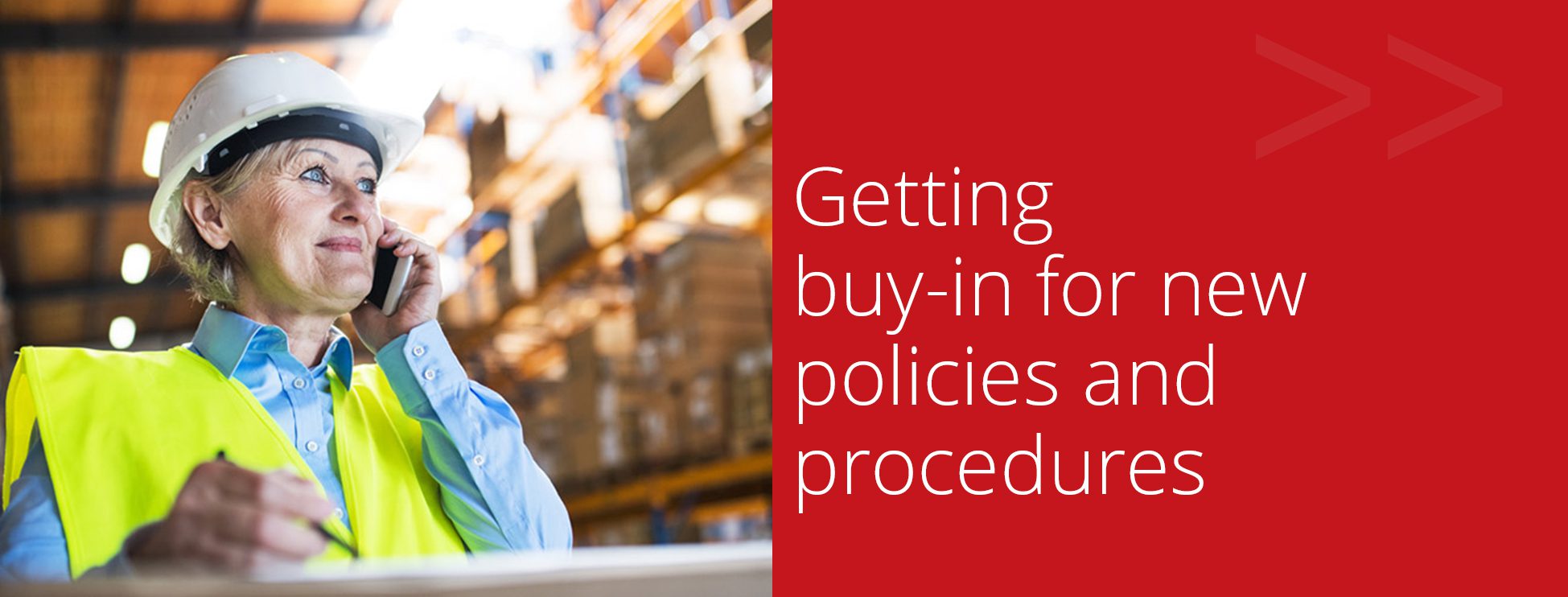 SOPs Buy in for policies and procedures
