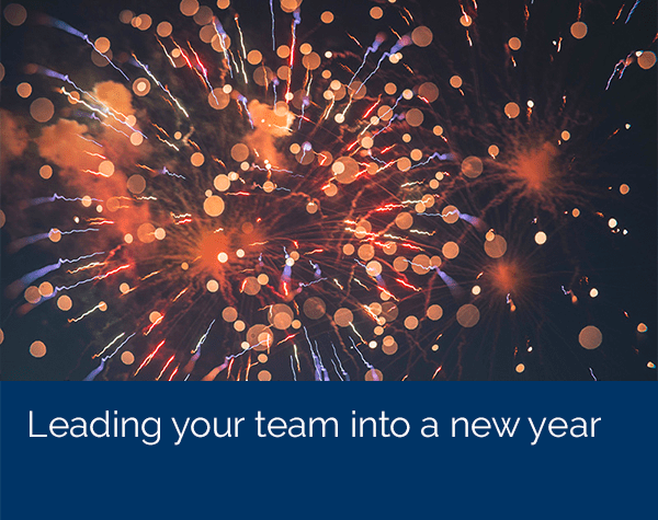 Leading your team into the new year blog title